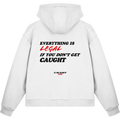 Don't get CAUGHT - Zipper