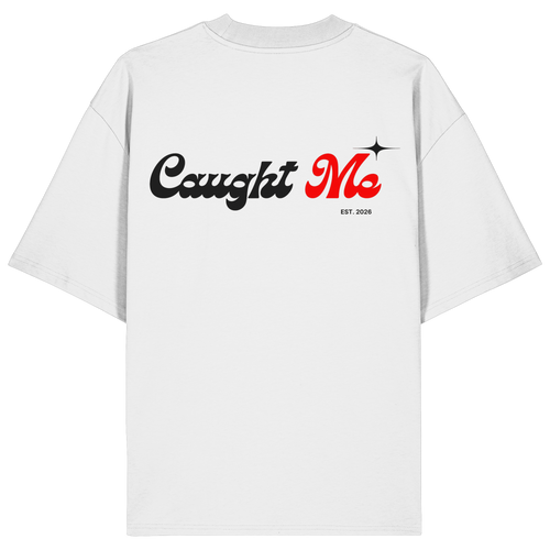 Caught Me Shirt - Oversize
